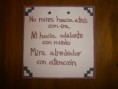 PLACA "No mires hacia atras"